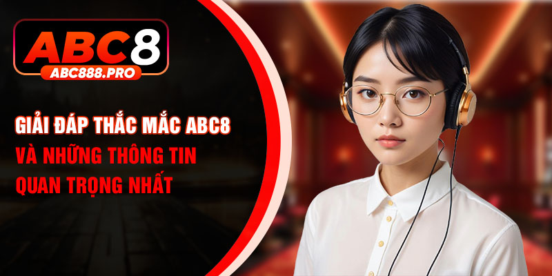 Ảnh đại diện giải đáp thắc mắc ABC8