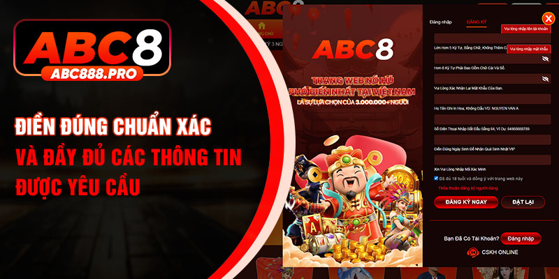 Điền đúng chuẩn xác và đầy đủ các thông tin được yêu cầu